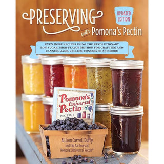 Preserving With Pomona's Pectin (Updated Edition)