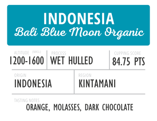 Indonesia Bali Blue Moon Organic