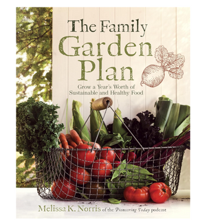 The Family Garden Plan Book
